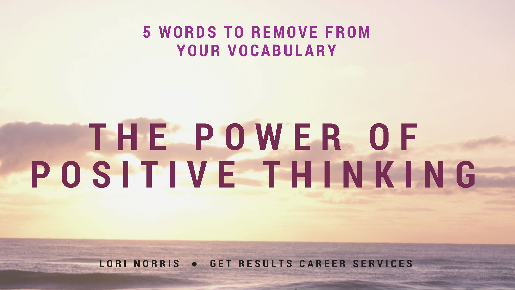 The Power of Positive Thinking for Your Career